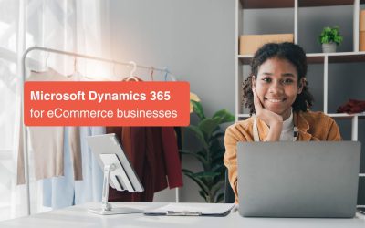 Elevate Your eCommerce Game with Microsoft Dynamics 365 Integration