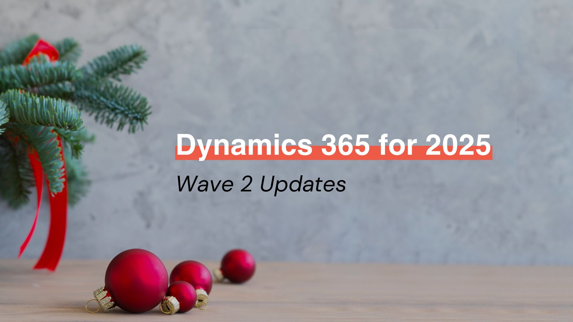 Dynamics 365 for 2025