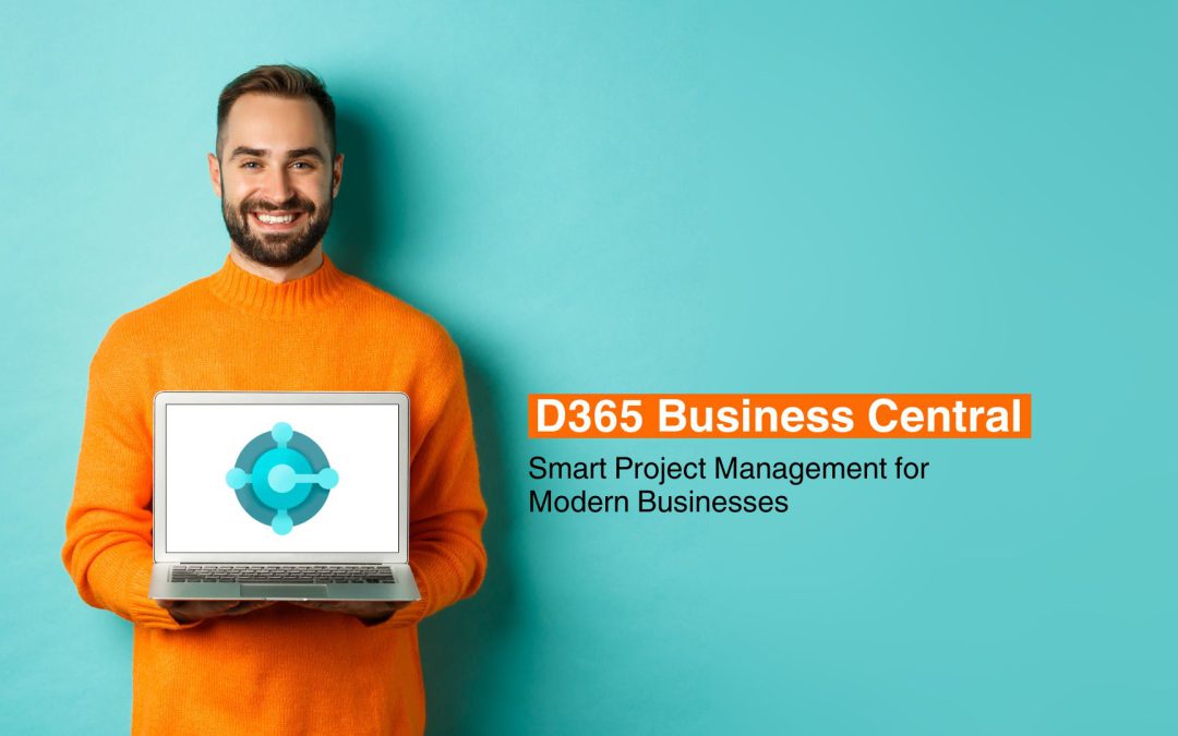 Project Management in Dynamics 365 Business Central: Skyrocket Efficiency Today