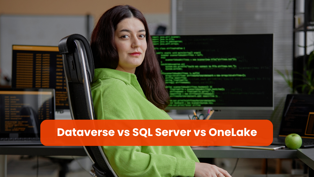 Comparison graphic showing Dataverse, SQL Server, and OneLake as three data architecture choices for Microsoft business systems