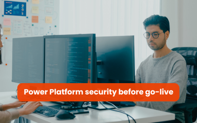 Power Platform Security Best Practices Before Go-Live: What UK Teams Should Lock Down First