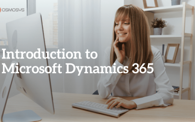Diving Deep into the World of CRM: Microsoft Dynamics 365 Overview