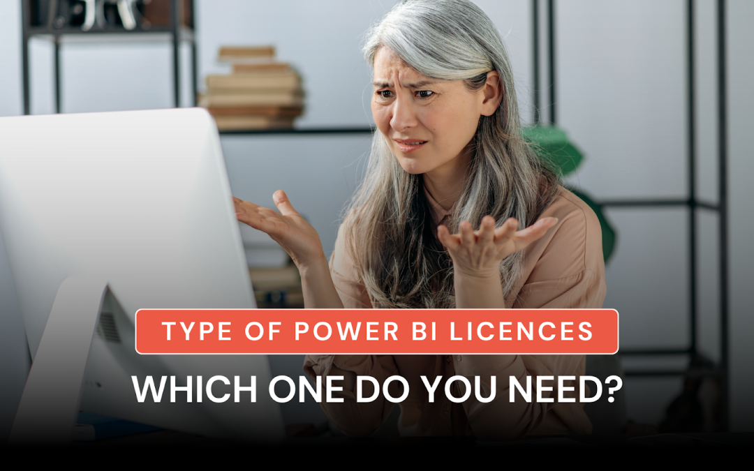 Types Of Power BI License: Which One Is The Best For You?