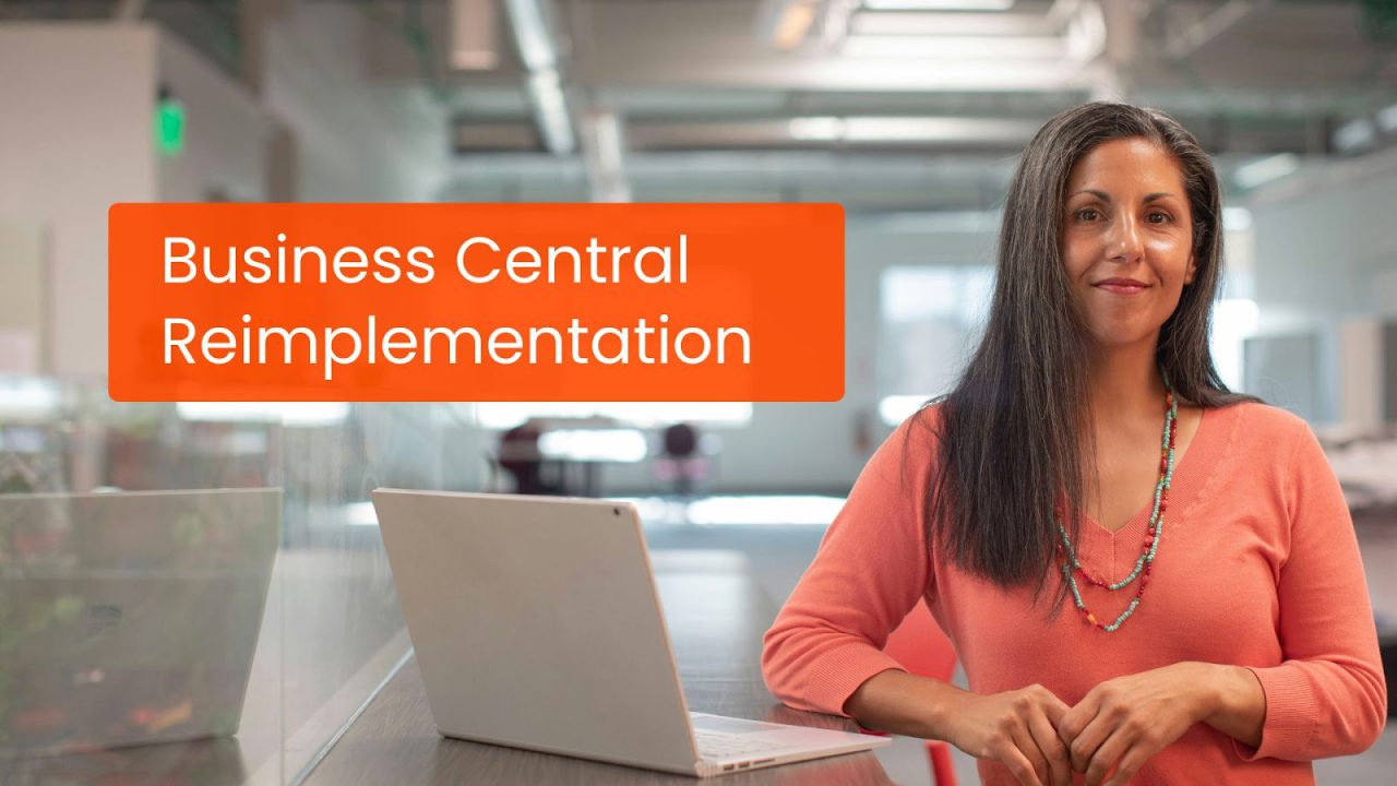 Microsoft Dynamics 365 Business Central Reimplementation