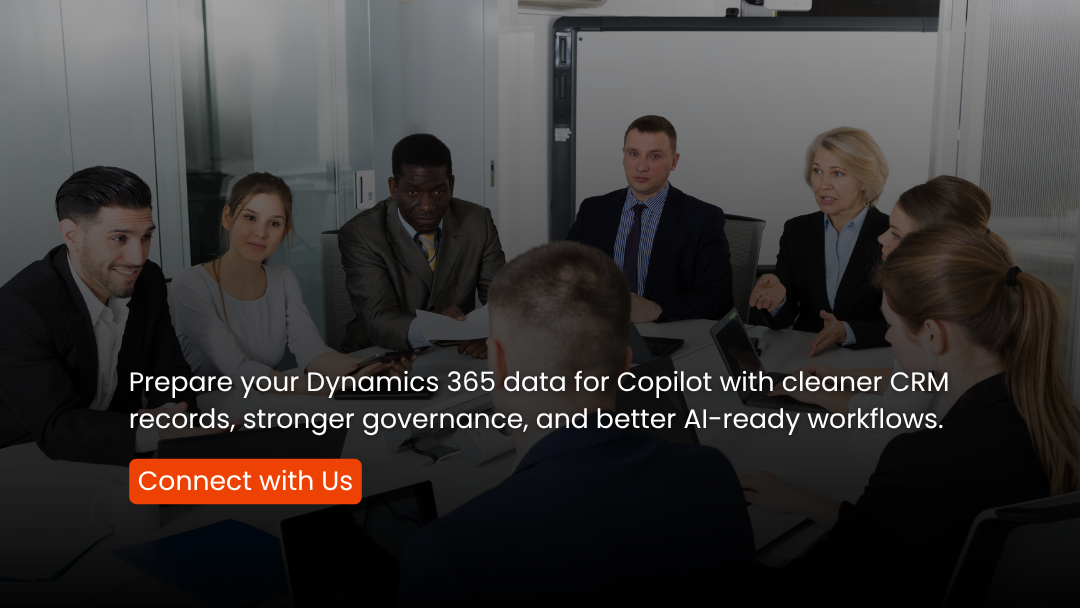 Business team reviewing Dynamics 365 Copilot insights supported by clean CRM data, governance, and AI readiness.